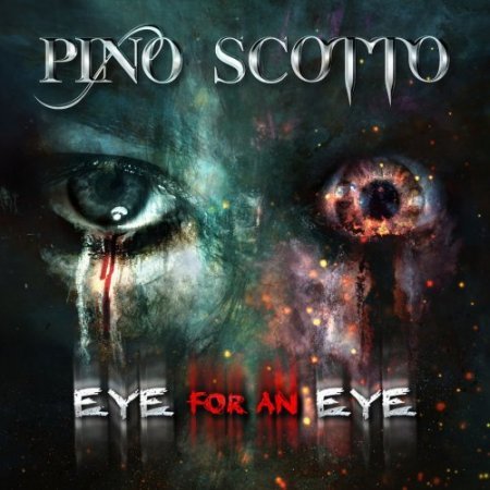 PINO SCOTTO - EYE FOR AN EYE 2018