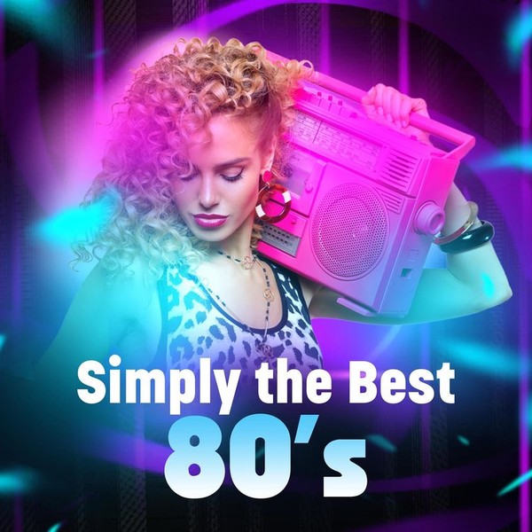 VA - Simply the Best 80's (2020)