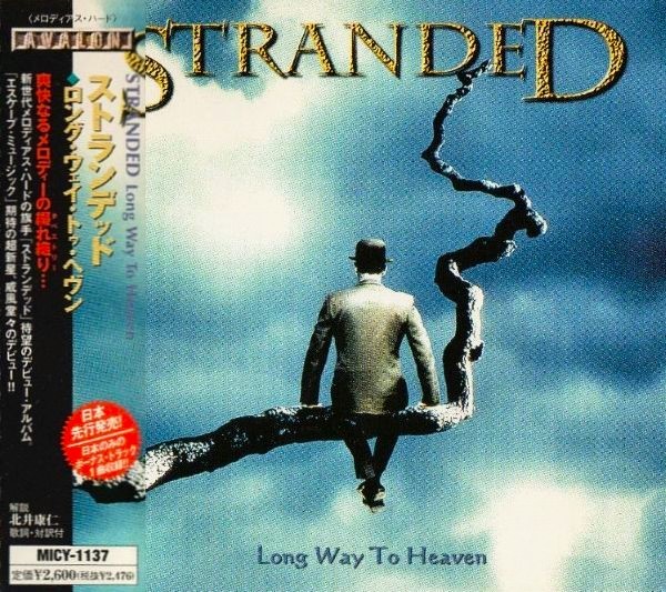 Stranded (Canada) – Long Way To Heaven (1999) (ех Prism) Japanese Edition